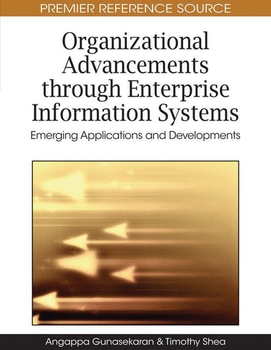 Organizational Advancements Through Enterprise Information S ... - cover