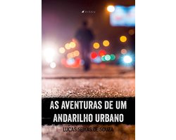 As aventuras de um andarilho urbano