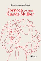 Jornada de uma Grande Mulher