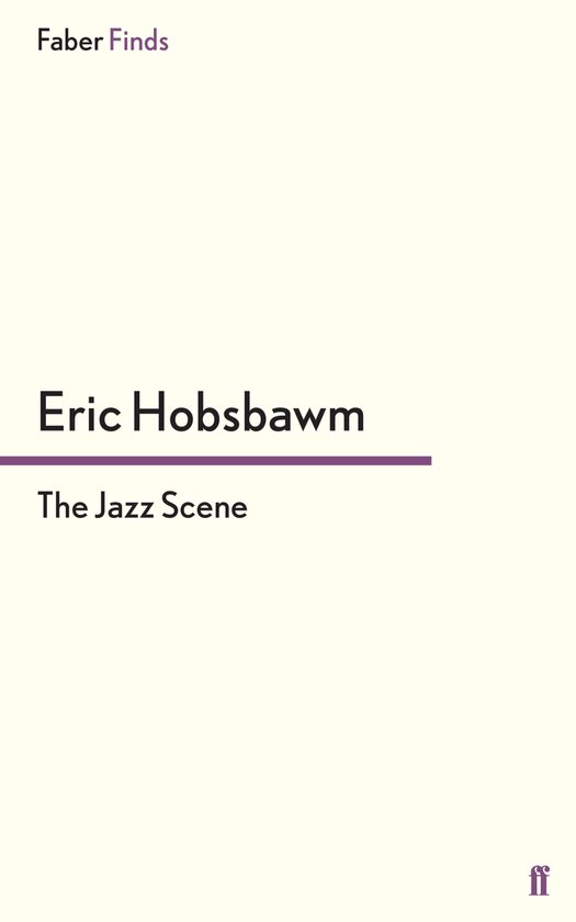 Livre 'The Jazz Scene' d'Eric Hobsbawm, avec une ligne violette sous le titre.