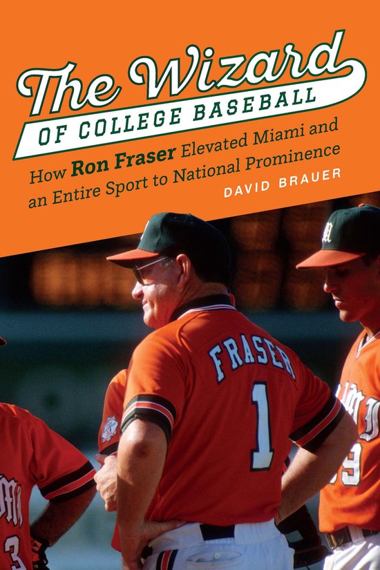 The Wizard of College Baseball - cover