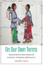 Indigenous Education - On Our Own Terms