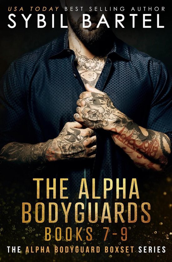 The Alpha Bodyguard Boxset Series 3 - The Alpha Bodyguards B ... - cover