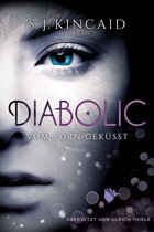 Diabolic 1 - Diabolic – Vom Zorn geküsst