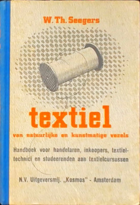 Textiel : van natuurlijk en kunstmatige vezels - cover
