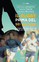 Sport.doc 155 - Il rugby prima del Sei Nazioni