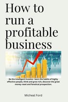 How to Run a Profitable Business