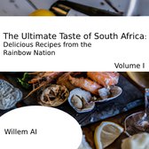 The Ultimate Taste of South Africa 1 - The Ultimate Taste of South Africa