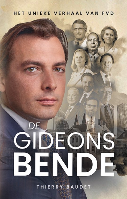Boek: De Gideonsbende, geschreven door Thierry Baudet