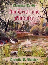 Classics To Go - Am Teich- und Flußufer