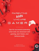 Parenting Kids Who Are Gamers