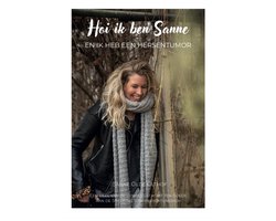 Sanne Olde Olthof - Hoi ik ben Sanne en ik heb een hersentumor