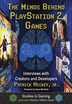 Studies in Gaming - The Minds Behind PlayStation 2 Games