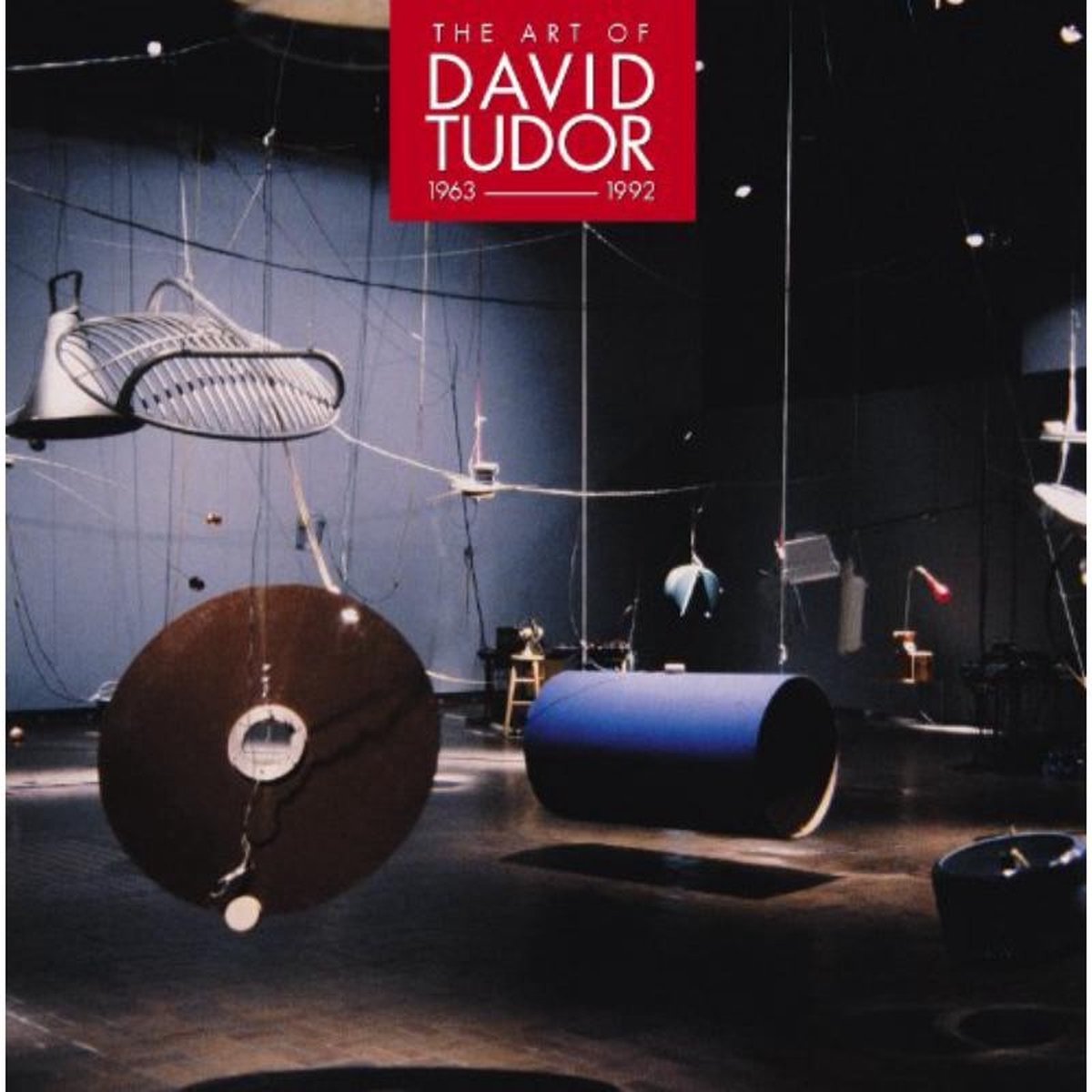 Various Artists - The Art Of David Tudor 1963–1992 (7 CD)