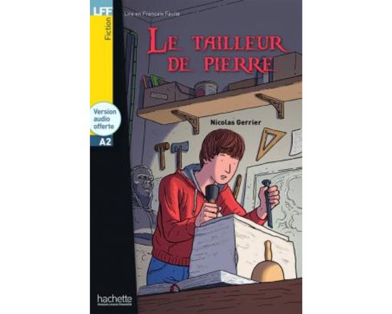 Le tailleur de pierre - LFF A2