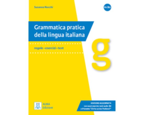 Nuova Grammatica pratica della lingua italiana esercizi - test – giochi