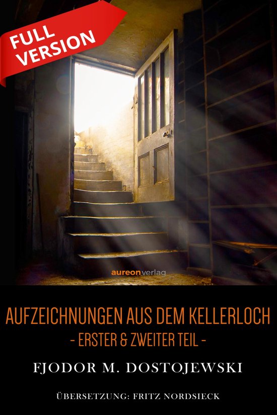 Aufzeichnungen aus dem Kellerloch (ebook), Fjodor M. Dostojewski 9783756524907 Boeken