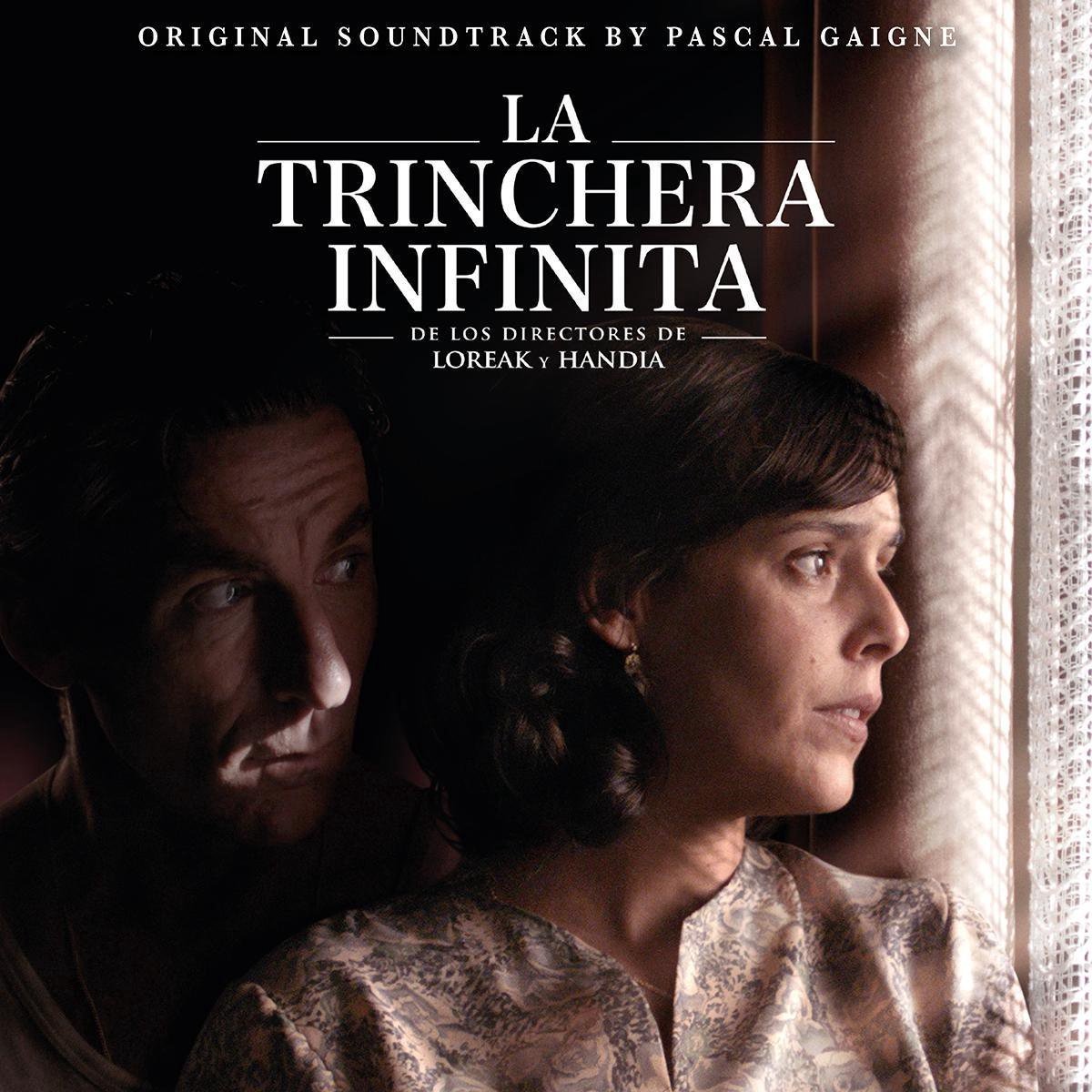 Pascal Gaigne - La Trinchera Infinita (Orginal Motion Picture Soundtrack) (CD)