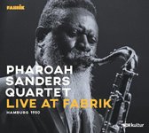 Pharoah Sanders Quartet - Live At Fabrik Hamburg 1980 (CD)