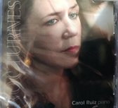 Nocturnes - Carol Ruiz