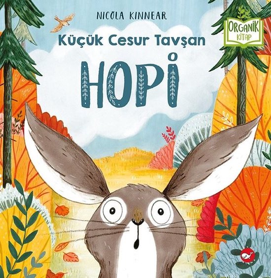 Küçük Cesur Tavşan Hopi Organik Kitap