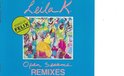 Leila K. - Open Sesame Remixes