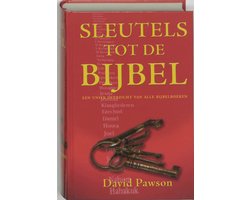 De sleutels tot de Bijbel | 9789059691162 | D. Pawson | Boeken | bol.com