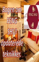 Bogen om FENG SHUI opdaterede teknikker