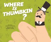 Sing-Along Songs - Where is Thumbkin?