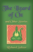 The Lizard of Oz and Other Stories