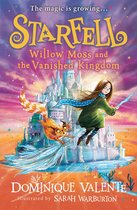 Starfell 3 - Starfell: Willow Moss and the Vanished Kingdom (Starfell, Book 3)