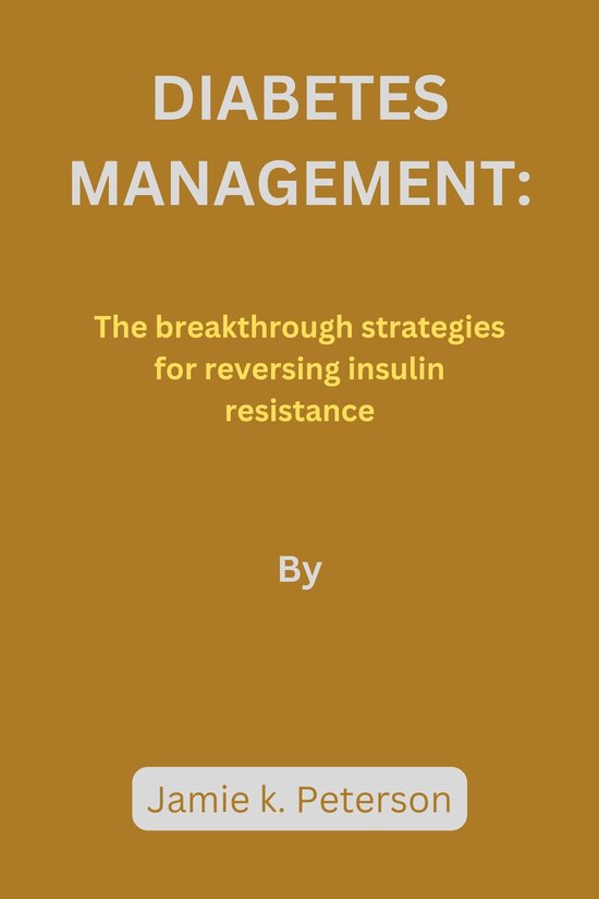 Diabetes management (ebook), Jamie k. Peterson 1230006029623