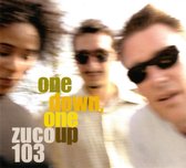 Zuco 103 - One Down, One Up (2 CD)