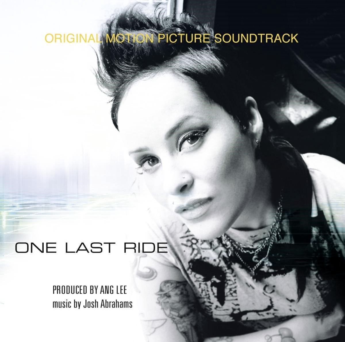 Josh Abrahams & Harmonic - Ange Lee: One Last Ride (CD)