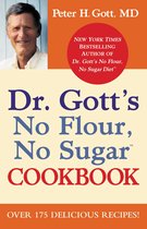 Dr. Gott's No Flour, No Sugar Cookbook