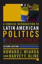 A Concise Introduction to Latin American Politics And Development