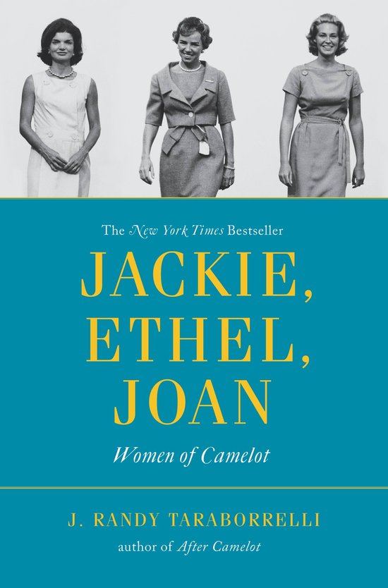 Boekcover met drie vrouwen en de titel JACKIE, ETHEL, JOAN Women of Camelot