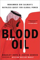 Blood and Oil: Mohammed Bin Salman¿s Ruthless Quest for Global Power