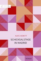 Digital Edition - Schicksalstage in Madrid