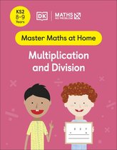 Master Maths At Home- Maths — No Problem! Multiplication and Division, Ages 8-9 (Key Stage 2)