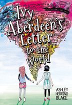 Ivy Aberdeen's Letter to the World Little Brown Young Readers Us