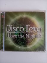 CD Disco Fever I Love The Nightlive