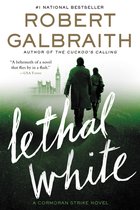 Lethal White Cormoran Strike Novel