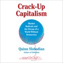 Crack-Up Capitalism