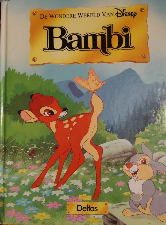 De Bambi-boekcover toont Bambi met een vlinder op zijn rug, Thumper en een weide vol bloemen en bergen op de achtergrond.