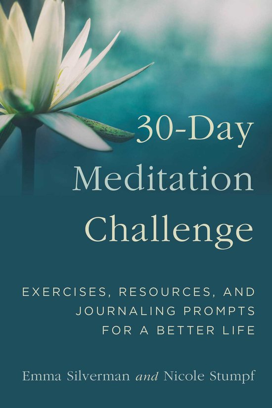 30-Day Meditation Challenge: Exercises, Resources, and Journ ... - cover