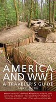America & WWI A Travelers Guide