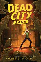 Dead City- Dead City Saga