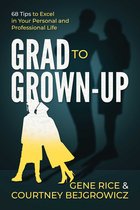 Grad to Grown-Up