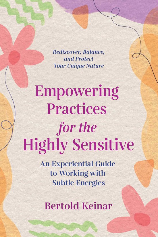 Empowering Practices for the Highly Sensitive - cover